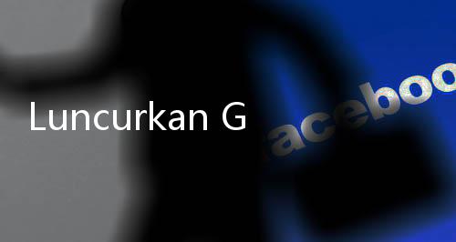Luncurkan GoZero